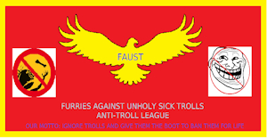 FAUST - Furries Against Unholy Sick Trolls Anti-Troll League by bigd33309