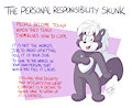 Personal Responsibility Skunk by RoareyRaccoon