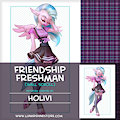 Friendship Freshman by Holivi by LunarShine