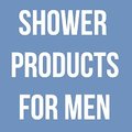 Shower Products For Men by Shuyo
