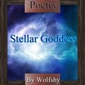 Stellar Goddess by Wolfshy