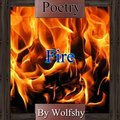 Fire by Wolfshy