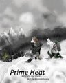 New comic- Prime heat coming soon-ish by Sisco